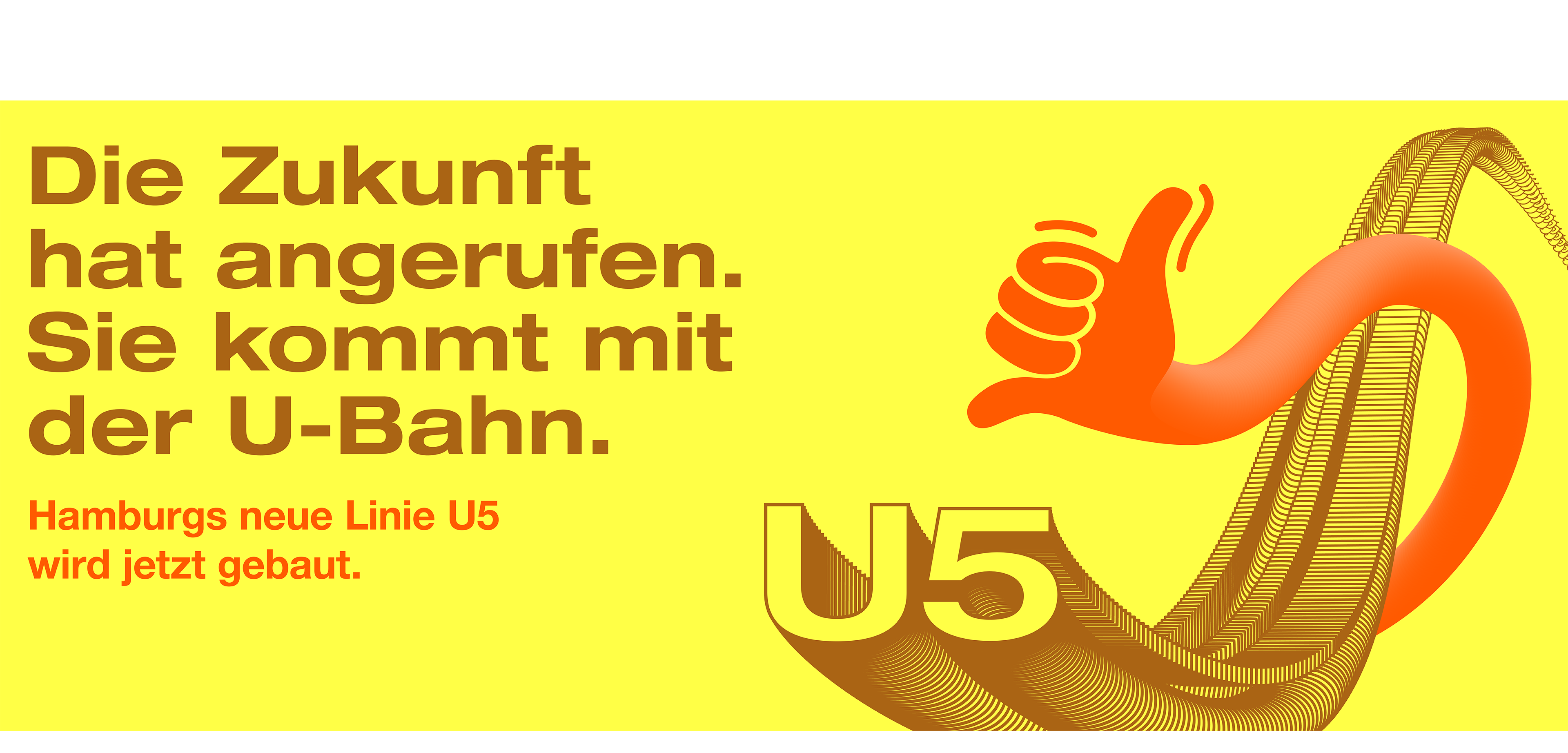 Motiv der U5-Kampagne Zukunft hat angerufen